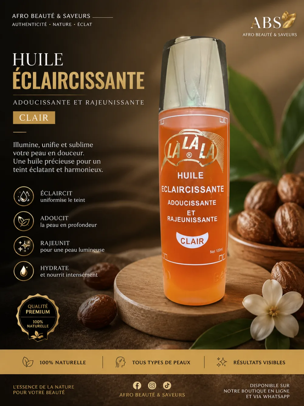 Huile Là Là Là Éclaircissante